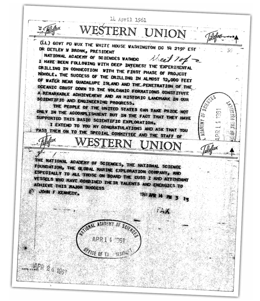 Western Union telegraph from President John F. Kennedy, congratulating ont he success of the drilling project